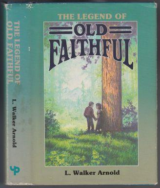 Image for The Legend of Old Faithful