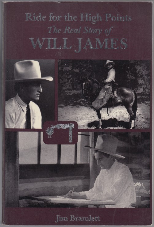 Image for Ride for the High Points The Real Story of Will James