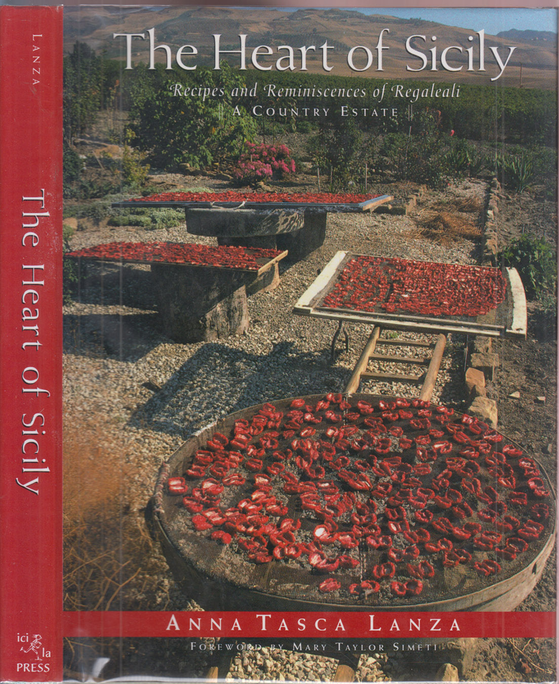 Heart of Sicily Recipes and Reminiscences of Regaleali - A Country Estate Author's Signed Presentation Copy